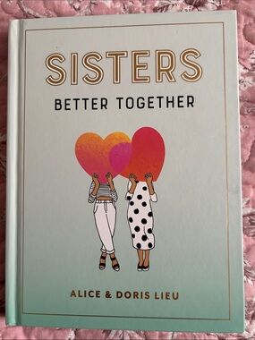 SISTERS Better Together Hardcover Book